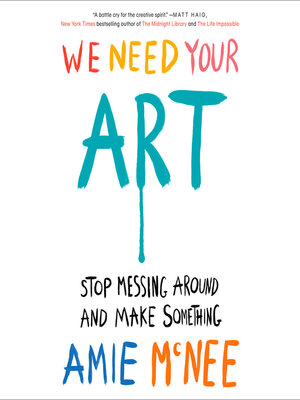 cover image of We Need Your Art
